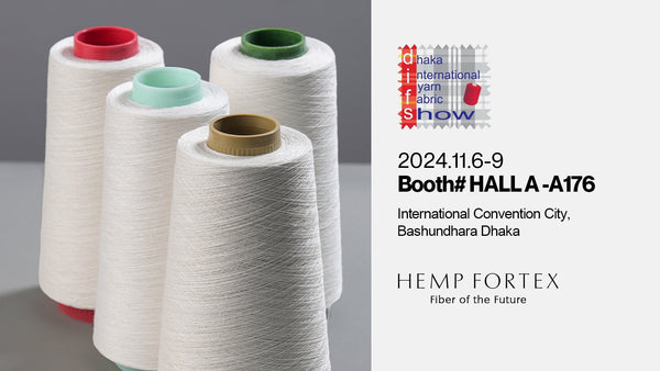 Dhaka-International-Yarn-Fabric-Show-HEMP-FORTEX Hemp Fortex