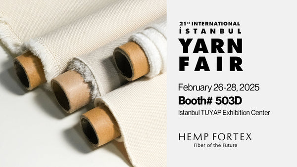 21st-INTERNATIONAL-ISTANBUL-YARN-FAIR-2025-HEMP-FORTEX Hemp Fortex